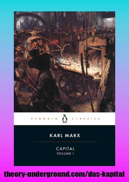 Karl Marx's Das Kapital volume 1